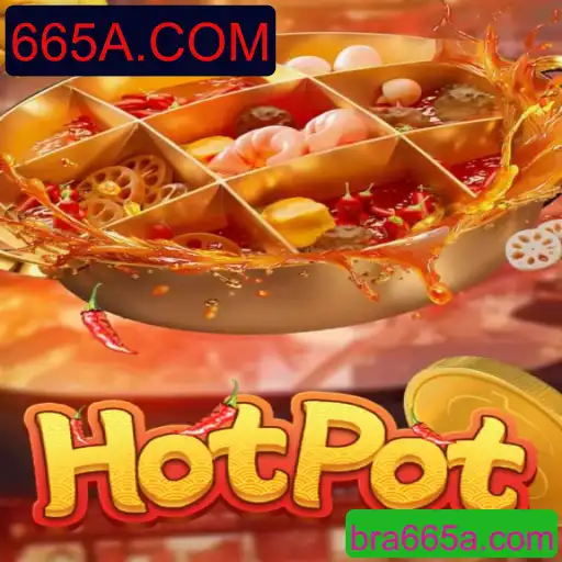 Explorando Hotpot: O Envolvente Mundo do Jogo e a Plataforma 665A.COM